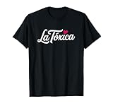 La Toxica Latina Queen Squad Gang Party Crew T-Shirt