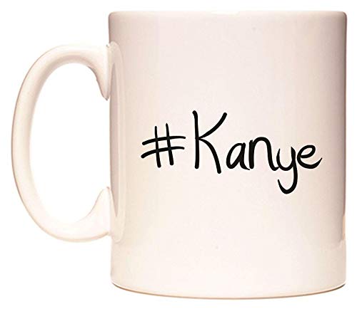 WeDoMugs#Kanye - Ceramic 11oz Coffee Tea Gift Mug Cup