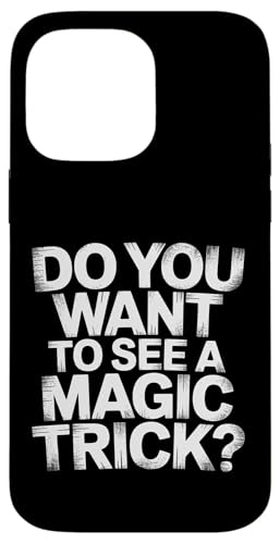 Do You Want To See A Magic Trick �}�W�V�����E�C�����[�W���j�X�g |- �X�}�z�P�[�X iPhone 14 Pro Max �p