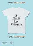  La legalità è un sentimento