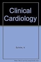 Schrire's Clinical Cardiology 0723606005 Book Cover