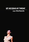 Let Me Clear My Throat: Essays