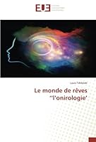 Le monde de rêves ''l'onirologie' 6203441074 Book Cover