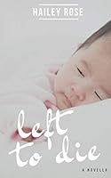 Left to Die 099765483X Book Cover