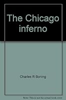 The Chicago inferno 0879661135 Book Cover