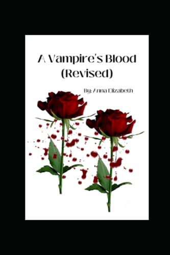 A Vampire's Blood (Revised)