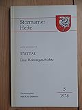 trittau online magazin  Stormarner Hefte- Nr 7, 1981 - Arnesvelde, Stegen, Wohldorf. Nr 5, 1978 - Trittau.