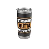 Straight Outta Marysville Washington USA Retro Vintage Humor Stainless Steel Insulated Tumbler