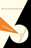 Modernism and Totalitarianism: Rethinking the Intellectual Sources of Nazism and Stalinism, 1945 to the Present