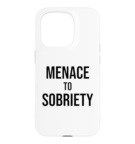 Menace to Sobriety Anniversary Mens Womens Sober AA Recovery �X�}�z�P�[�X iPhone 15 Pro �p