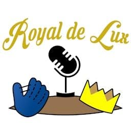 Royal de Lux: A Kansas City Royals podcast cover art