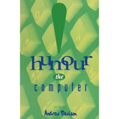 Humour the Computer