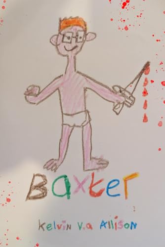 Baxter: The Prodigal Son