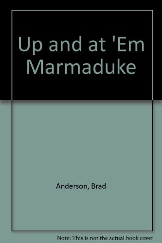 Marmaduke: Up and at Em 0812505972 Book Cover