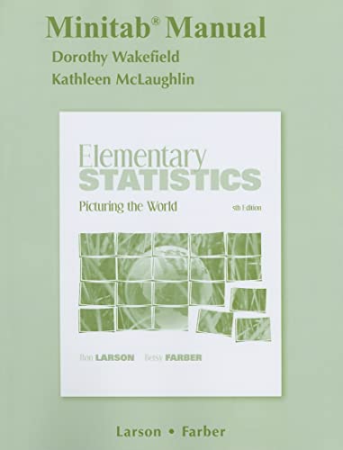 Minitab Manual for Elementary Statistics: Picturing the World