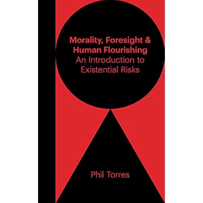 Morality, Foresight, and Human Flourishing