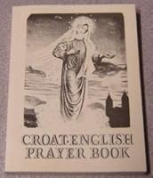 Hrbatsko-Engleski Molitvenik za Potrebe Hodocasnika Croat-English Prayer Book B0011TFONC Book Cover