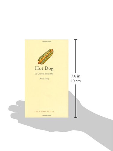 Hot Dog: A Global History (Edible) #TOP1