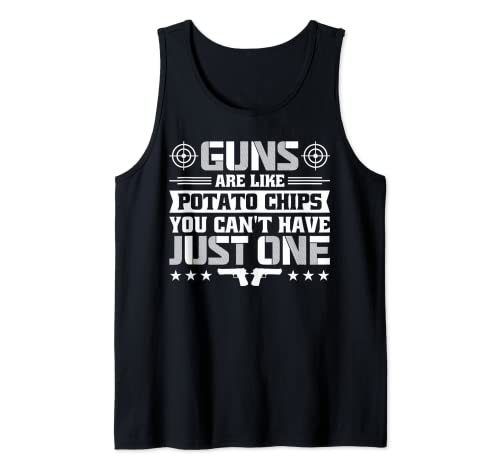 Las armas son como las patatas fritas Camiseta sin Mangas