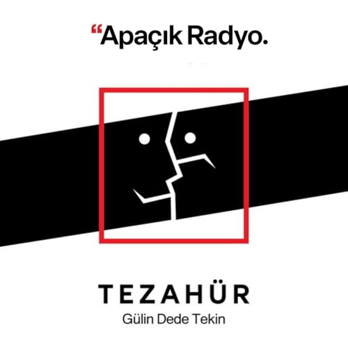 Tezahür Podcast Por Apaçık Radyo arte de portada