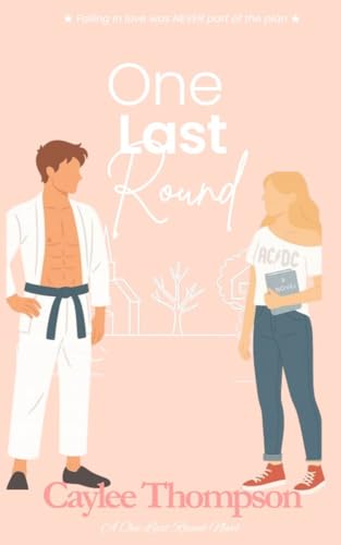 One Last Round (One Last Round Series Book 1)
