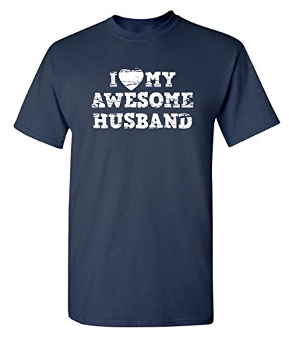Awesome Husband Tee | Mens Funny T Shirts | Classic Humor Apparel | Mens Graphic Novelty Sarcastic Funny T Shirts