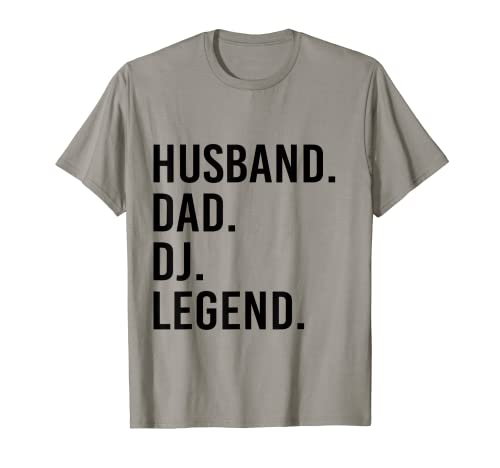 Husband Dad DJ Legend Funny DJ Disc Music Lover T-Shirt