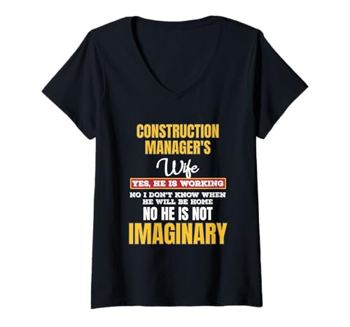 Femme Yes He's Working Funny Construction Managers Wife T-Shirt avec Col en V