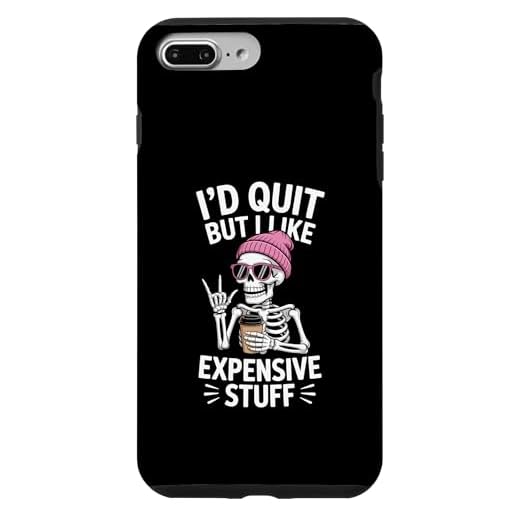 Je devais arrêter mais j'aime les trucs chers - Bureau de Coque pour iPhone 7 Plus/8 Plus