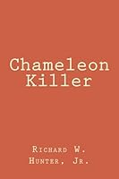 Chameleon Killer 1481907581 Book Cover