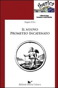 Il Nuovo Prometeo Incatenato