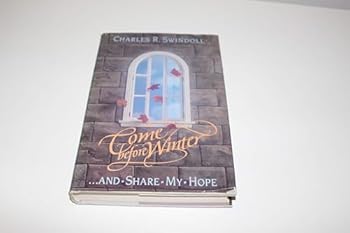Paperback Come Before Winter and Share My Hope Book