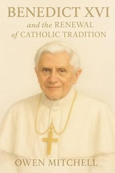 Paperback Benedict XVI and the Renewal of Catholic Tradition Book