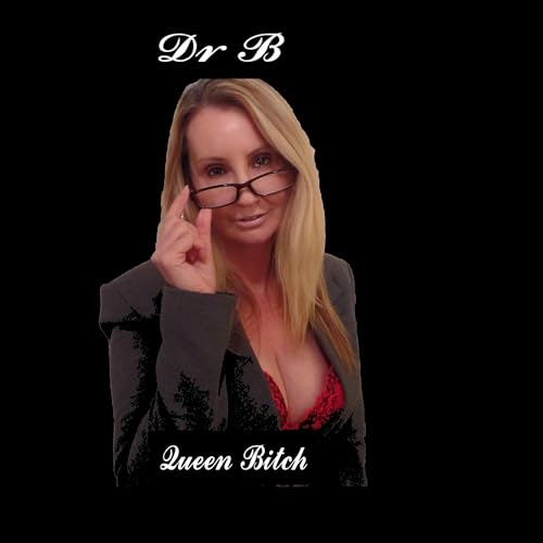 Couverture de Dr B Queen Bitch