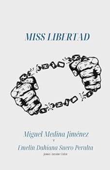 MISS LIBERTAD (Spanish Edition)