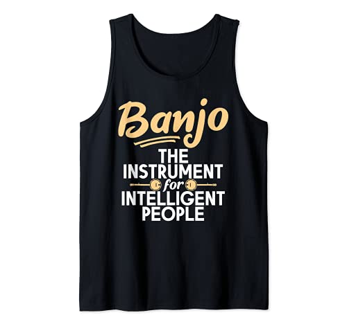 Banjo el instrumento para personas inteligentes - amante de Camiseta sin Mangas