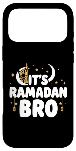It's Ramadan Bro Happy Fasting�C�X�������̎O�����C�X�������k �X�}�z�P�[�X iPhone 17 Pro Max �p