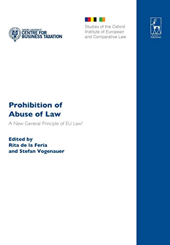 Prohibition of Abuse of Law: A New General Principle of EU Law?: 13
