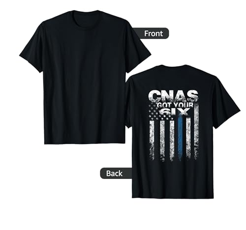 CNA Got Your Six Funny Nursing CNA T shirts Nurse tee T-Shirt