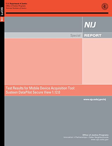 Test Results for Mobile Device Acquisition Tool: Susteen DataPilot Secure View 1.12.0