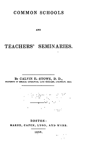 Common Schools and Teachers' Seminaries