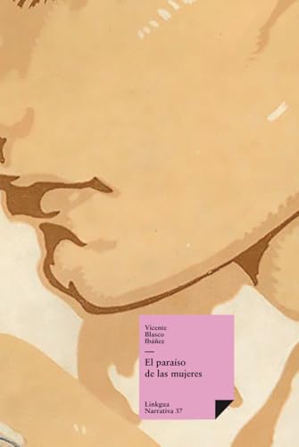 El paraíso de las mujeres (Narrativa) (Spanish Edition)