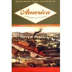 America: A Narrative History, Brief Edition