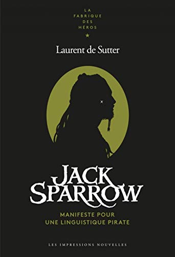 Jack Sparrow: Manifeste pour une linguistique pirate