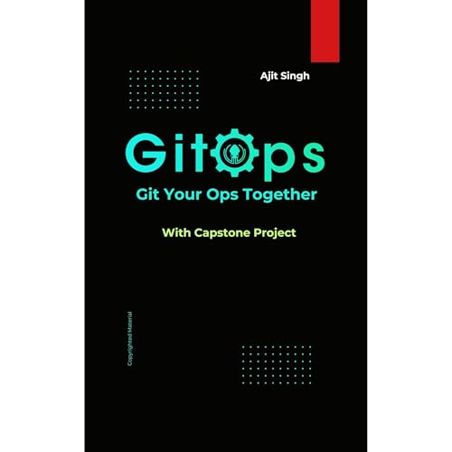 GitOps: Git Your Ops Together Audiolibro Por Ajit Singh arte de portada