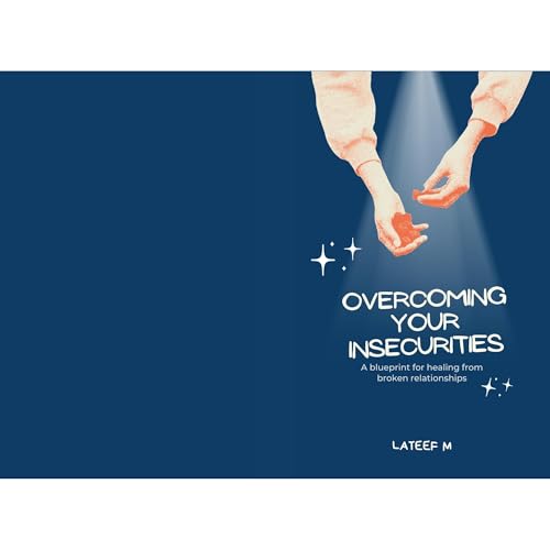 Overcoming Insecurities Audiolibro Por Lateef M arte de portada
