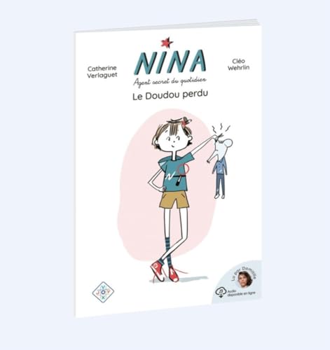 NINA, AGENT DU QUOTIDIEN : Le doudou perdu