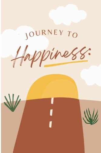 Carnet de notes Journey To Happiness journal intime blanc 202 pages format 6x9