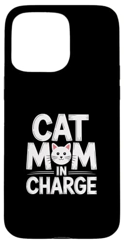 Cat Mom In Charge �X�}�z�P�[�X iPhone 15 Pro Max �p
