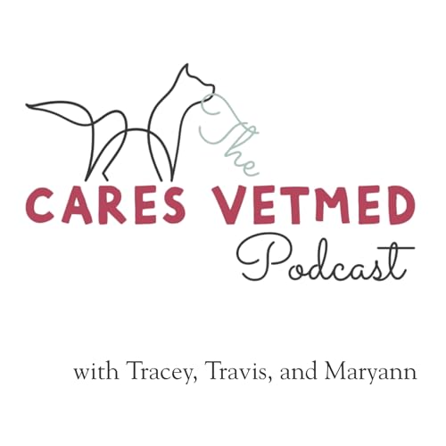 The CARES VetMed Podcast cover art